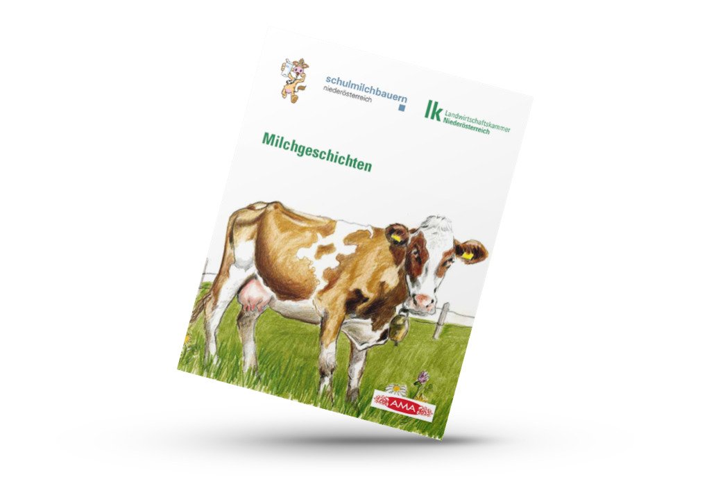 Mockup von Broschüre Milchgeschichten zum Vorlesen für Kinder, von fleißigen Bäuerinnen und Bauern erzählt und von LK Niederösterreich und den Schulmilchbauern herausgegeben. 
